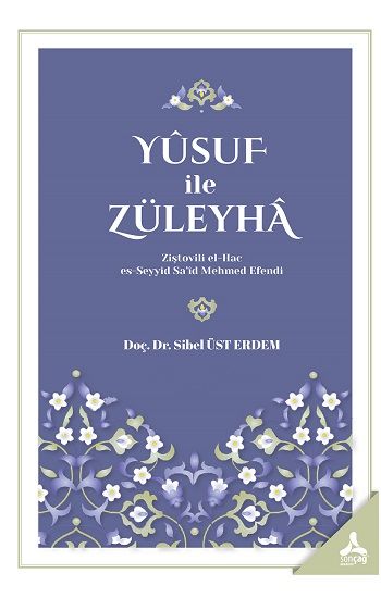 Yusuf İle Züleyha - Sonçağ -Akademik Kitaplar Kitap