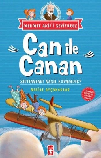 Can İle Canan Serisi 5 - Sırtlanları Nasıl Kovaladık? - Timaş Çocuk Kitap