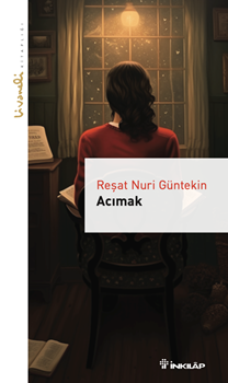 Acımak - Livaneli Kitaplığı - Reşat Nuri Güntekin Yayınları Kitap