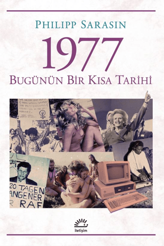 1977 Bugünün Bir Kısa Tarihi - İletişim Yayınları Kitap