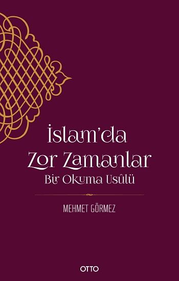 İslam'da Zor Zamanlar - Otto Yayınları Kitap