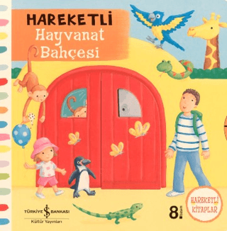 Hareketli Hayvanat Bahçesi - İş Bankası Kültür Yayınları Kitap