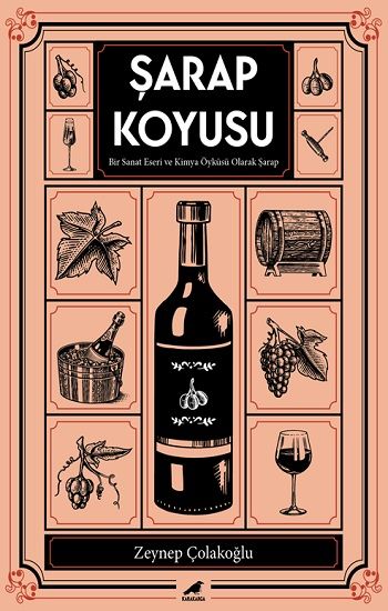 Şarap Koyusu - Kara Karga Yayınları Kitap