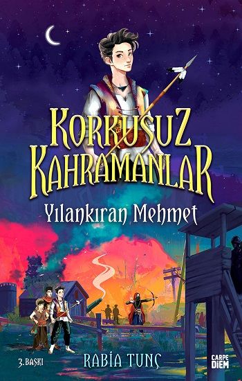 Korkusuz Kahramanlar -Yılankıran Mehmet - Carpe Diem Kitapları Kitap