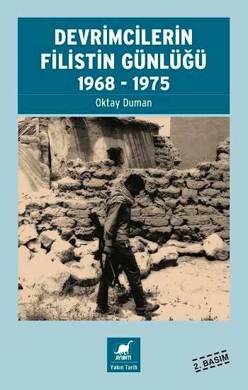 Devrimcilerin Filistin Günlüğü 1968-1975 - Ayrıntı Yayınları Kitap