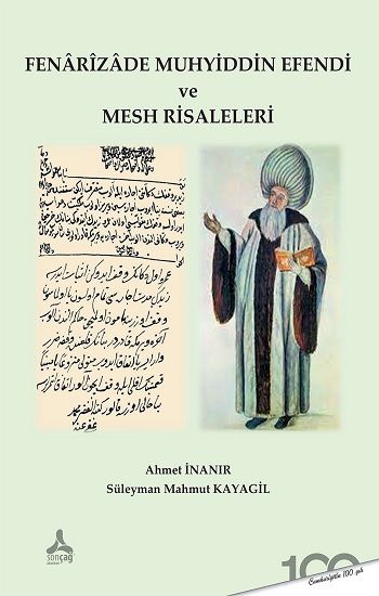 Fenarizade Muhyiddin Efendi ve Mesh Risaleleri - Sonçağ -Akademik Kitaplar Kitap