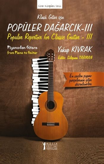 Klasik Gitar İçin Popüler Dağarcık -3 - Müzik Eğitimi Yayınları Kitap