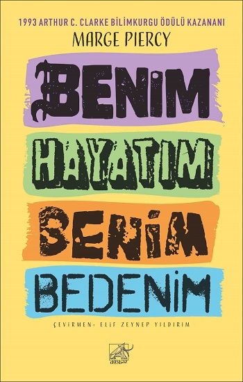 Benim Hayatım Benim Bedenim - Düşbaz Kitaplar Kitap