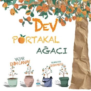 Dev Portakal Ağacı - Luna Çocuk Yayınları Kitap