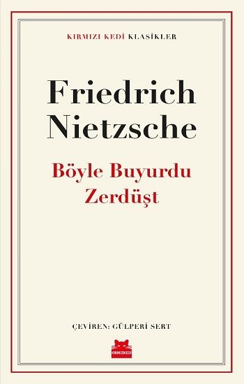 Böyle Buyurdu Zerdüşt - Kırmızı Kedi Yayınevi Kitap