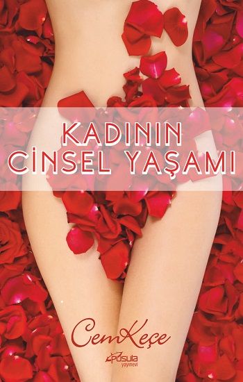 Kadının Cinsel Yaşamı - Pusula Yayınevi (Ankara) Kitap