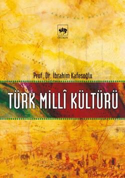 Türk Milli Kültürü - Ötüken Neşriyat Kitap