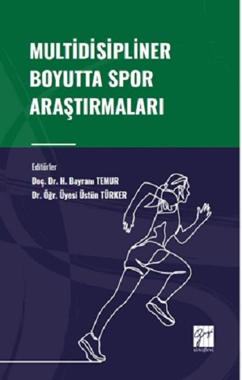 Multidisipliner Boyutta Spor Araştırmaları - Gazi Kitabevi Kitap