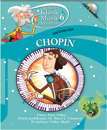 Klasik Müzik Masalları - Chopin - Doğan Egmont Yayıncılık Kitap