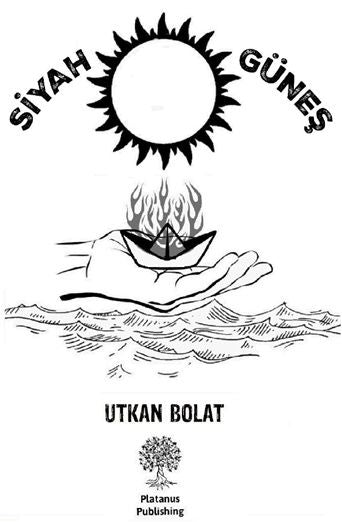 Siyah Güneş - Platanus Publishing Kitap