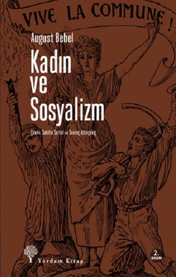Kadın ve Sosyalizm - Yordam Kitap Kitap