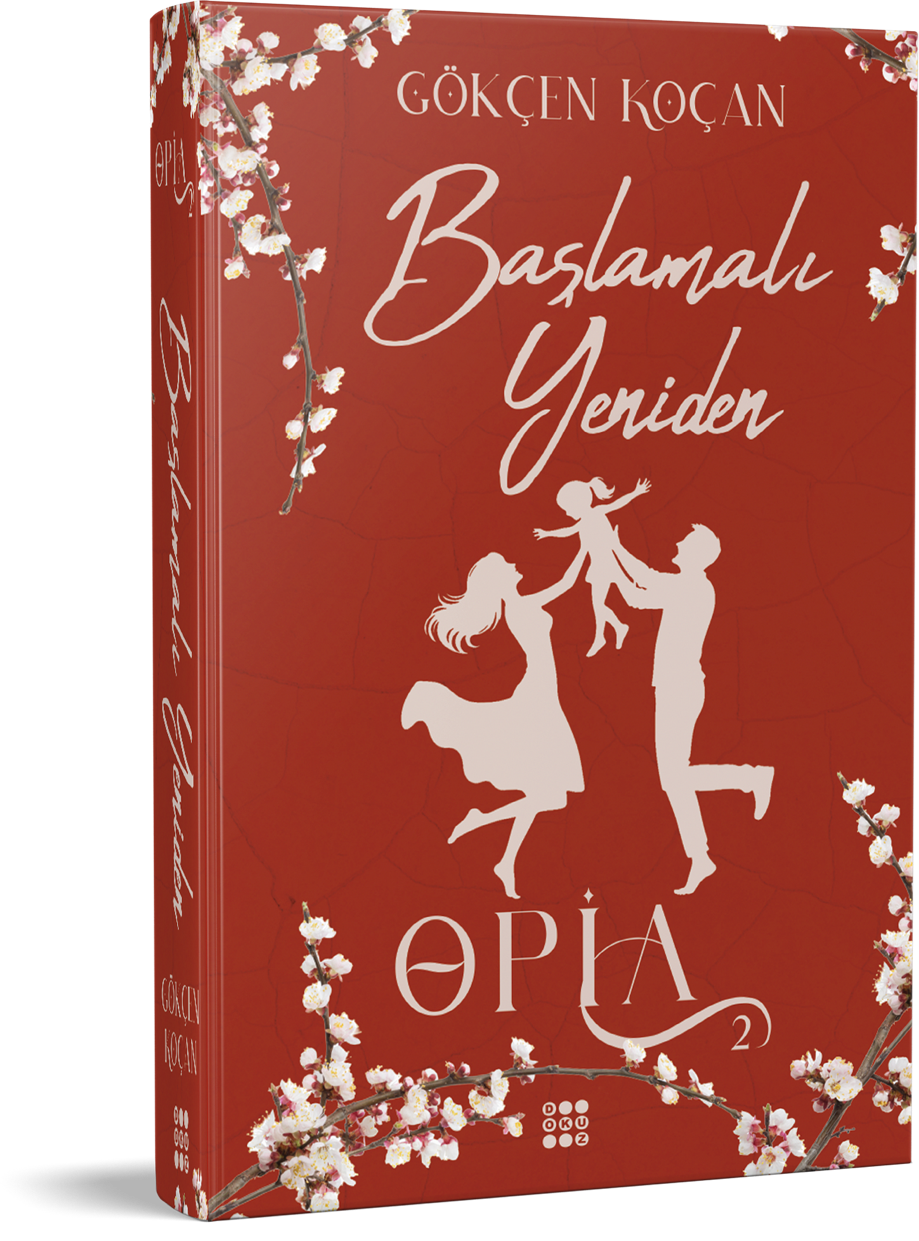 Opia 2 – Başlamalı Yeniden (Ciltli) - Dokuz Yayınları Kitap