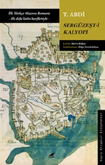 Sergüzeşt-i Kalyopi - Kara Karga Yayınları Kitap
