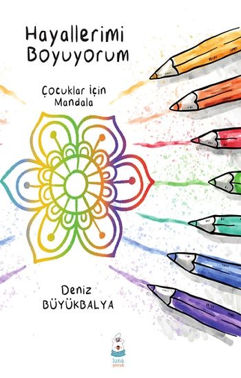Hayallerimi Boyuyorum - Luna Yayınları Kitap