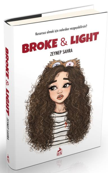 Broke and Light - Ren Kitap Kitap
