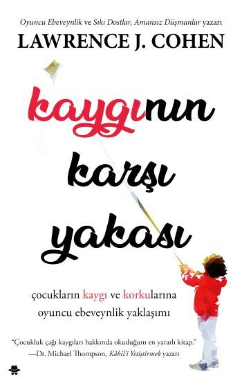 Kaygının Karşı Yakası - Görünmez Adam Yayıncılık Kitap
