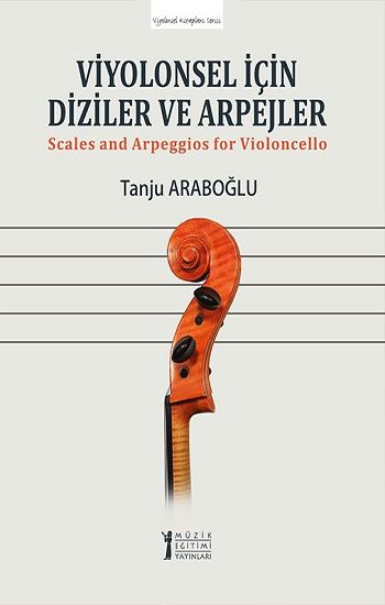 Viyolonsel için Diziler ve Arpejler - Müzik Eğitimi Yayınları Kitap