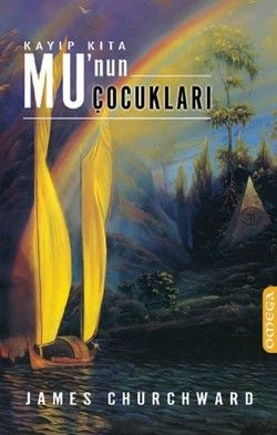 Kayıp Kıta Mu’nun Çocukları James Churchward Türkçe kitap kapağı