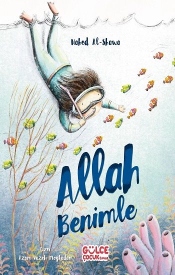 Allah Benimle - Gülce Kitap Kitap