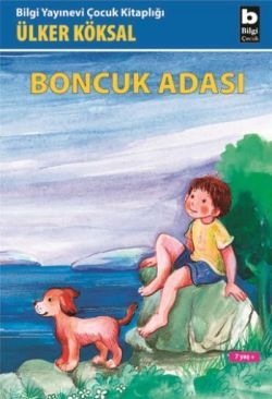 Boncuk Adası - Bilgi Yayınevi Çocuk Kitap