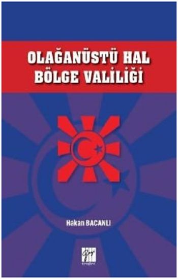 Olağanüstü Hal Bölge Valiliği - Gazi Kitabevi Kitap