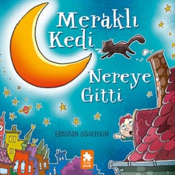 Meraklı Kedi Nereye Gitti - Eksik Parça Yayınları Kitap