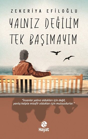 Yalnız Değilim Tek Başımayım - Hayat Yayınları Kitap