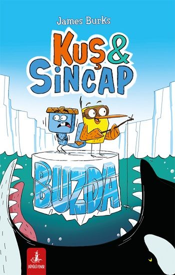 Kuş & Sincap Buzda - Büyülü Fener Yayınları Kitap