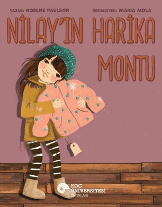 Nilay'ın Harika Montu - Koç Üniversitesi Yayınları Kitap