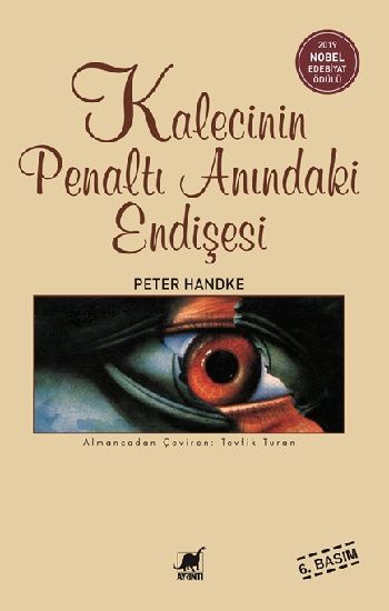 Kalecinin Penaltı Anındaki Endişesi - Ayrıntı Yayınları Kitap