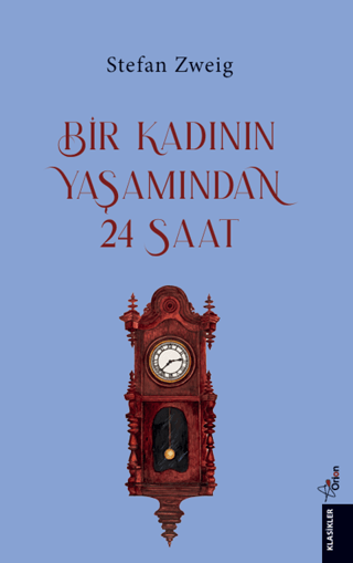 Bir Kadın’ın Yaşamından 24 Saat - Orion Kitabevi Kitap