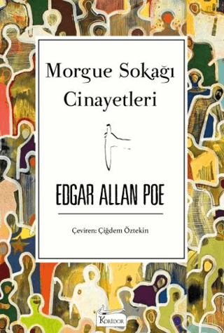 Morgue Sokağı Cinayetleri - Koridor Yayıncılık Kitap