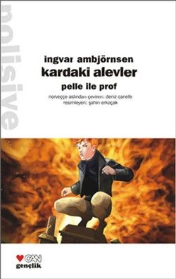 Kardaki Alevler - Can Çocuk Yayınları Kitap
