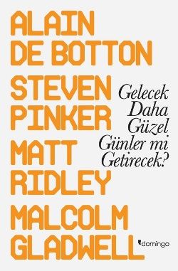 Gelecek Daha Güzel Günler mi Getirecek? - Domingo Yayınevi Kitap