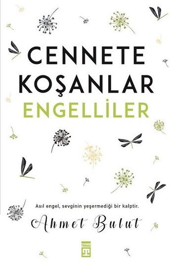 Cennete Koşanlar Engelliler - Timaş Yayınları Kitap