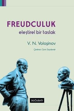 Freudculuk Eleştirel Bir Taslak - Doğu Batı Yayınları Kitap