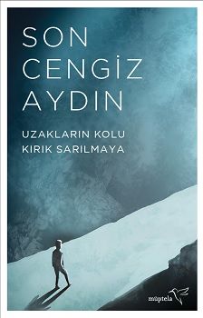 Uzakların Kolu Kırık Sarılmaya - Müptela Yayınevi Kitap
