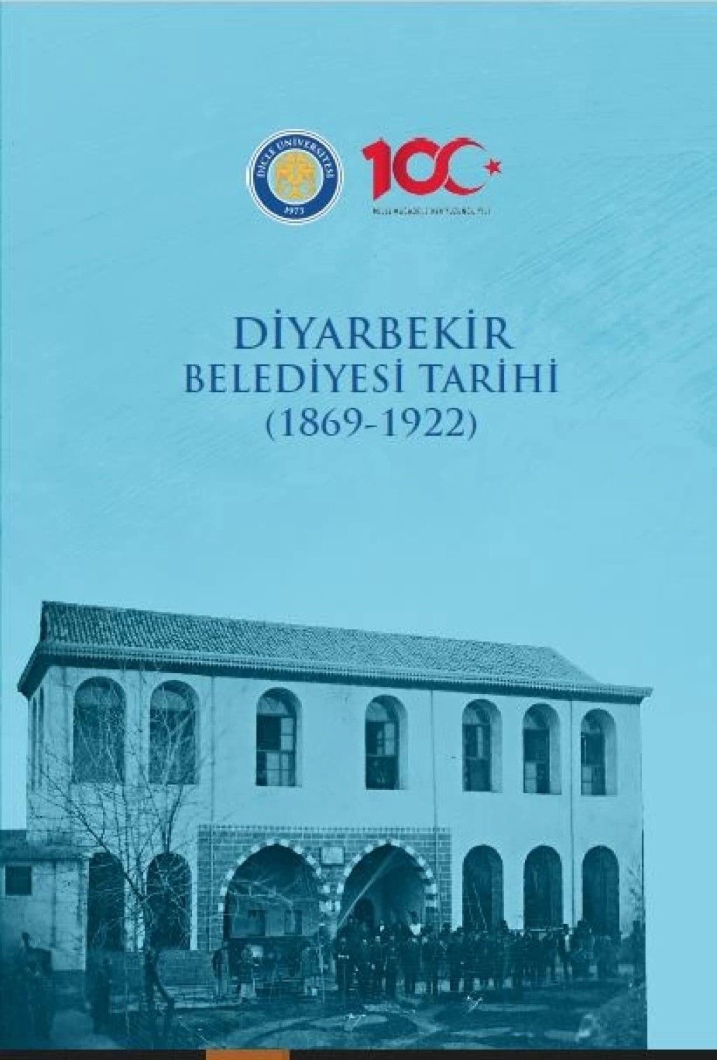 Diyarbekir Belediyesi Tarihi (1869-1922) - Gazi Kitabevi Kitap