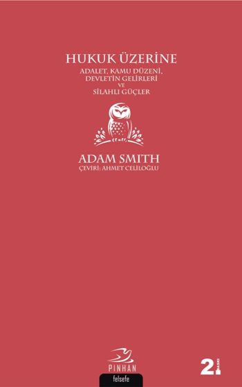 Hukuk Üzerine - Adalet, Kamu Düzeni, Devletin Gelirleri ve Silahlı Güçler - Pinhan Yayıncılık Kitap