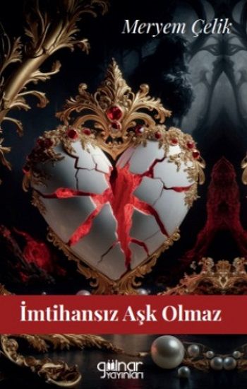 İmtihansız Aşk Olmaz - Gülnar Yayınları Kitap