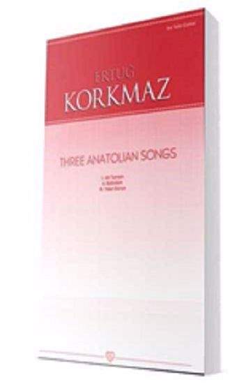 Three Anatolian Songs - Sevda Cenap And Müzik Vakfı Yayınları Kitap
