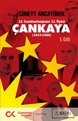 11 Cumhurbaşkanı 11 Öykü - Çankaya - Cumhuriyet Kitapları Kitap