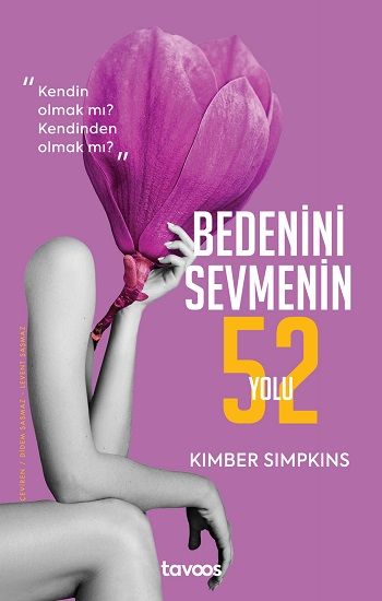 Bedenini Sevmenin 52 Yolu - Tavoos Yayınları Kitap