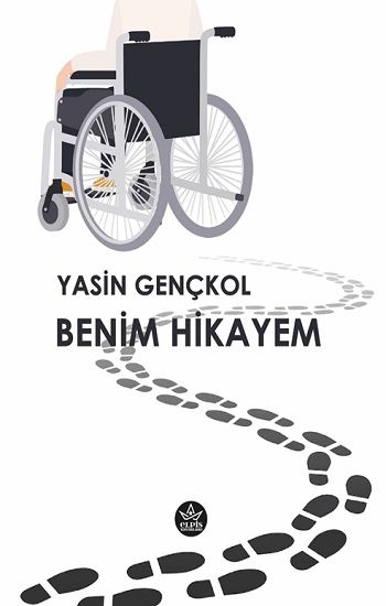 Benim Hikayem - Elpis Yayınları Kitap