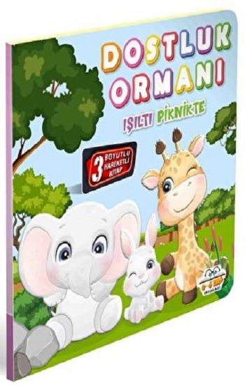 Dostluk Ormanı Işıltı Piknikte - 0-6 Yaş Yayınları Kitap